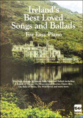 Ireland&#39;s Best Loved Songs and Ballads