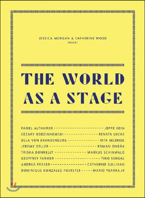 The World as a Stage