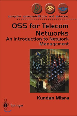 OSS for Telecom Networks: An Introduction to Network Management