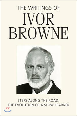The Writings of Ivor Browne