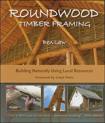 Roundwood Timber Framing