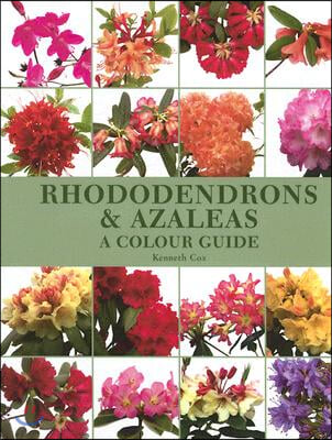 Rhododendrons and Azaleas - A Colour Guide