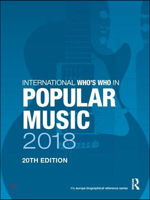 International Who&#39;s Who in Popular Music 2018