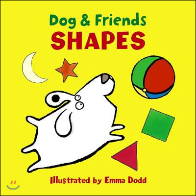 Dog &amp; Friends: Shapes