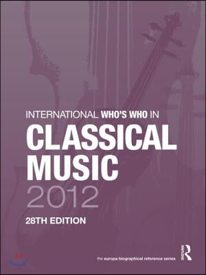 International Who&#39;s Who in Classical Music 2012