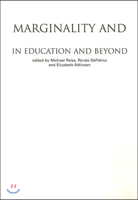 Marginality and Difference in Education and Beyond