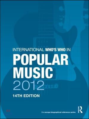 International Who&#39;s Who in Popular Music 2012