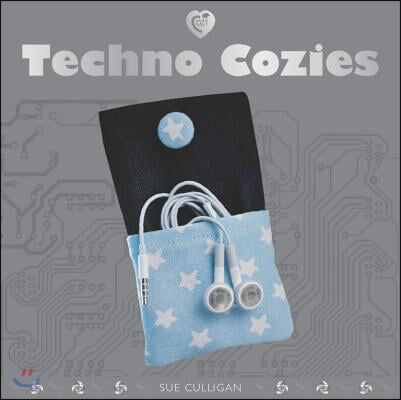 Techno Cozies