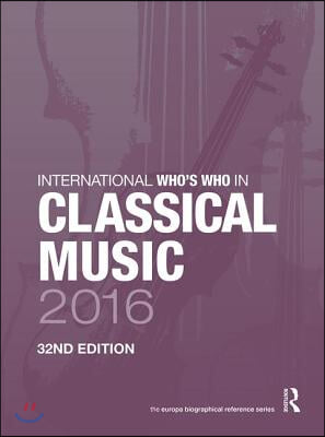 International Who&#39;s Who in Classical Music 2016