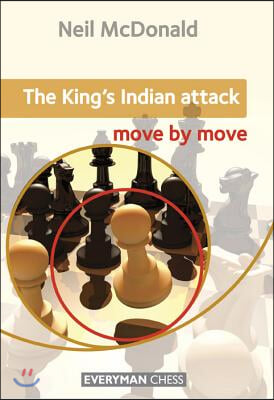 King&#39;s Indian Attack Move by Move