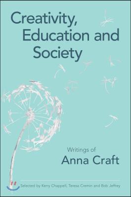 Creativity, Education and Society
