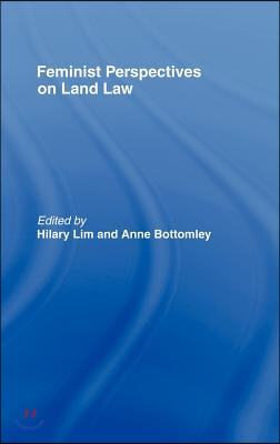 Feminist Perspectives on Land Law