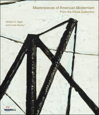 Masterpieces of American Modernism: From the Vilcek Collection