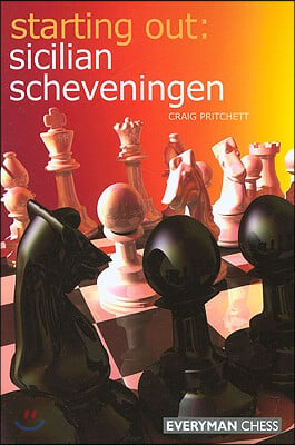 Starting Out: Sicilian Scheveningen