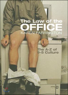 The Law of the Office