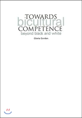 Towards Bicultural Competence: Beyond Black and White