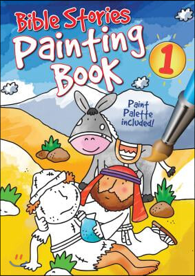 Bible Stories Painting Book 1 [With Paint]