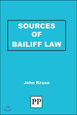 Sources of Bailiff Law