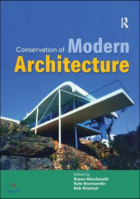 Conservation of Modern Architecture