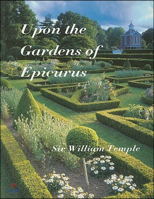 Upon the Gardens of Epicurus