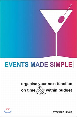 Events Made Simple: Organise Your Next Function on Time and Within Budget