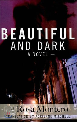 Beautiful and Dark