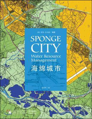 Sponge City: Water Resource Management