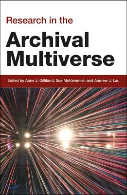 Research in the Archival Multiverse