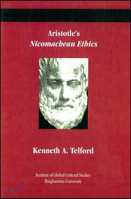 Aristotle&#39;s Nicomachean Ethics