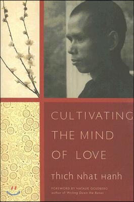 Cultivating the Mind of Love