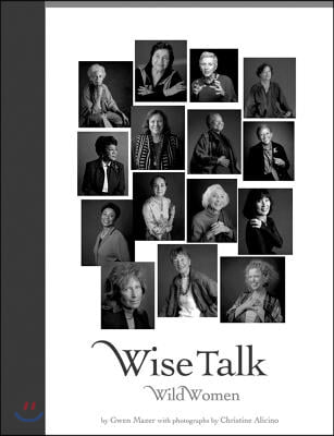 Wise Talk: Wild Women