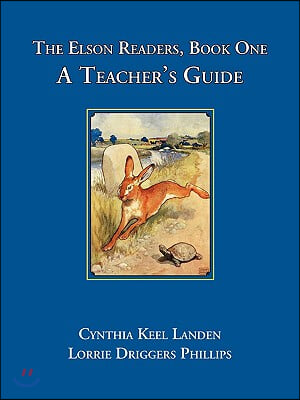 The Elson Readers: Book One, a Teacher&#39;s Guide