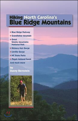 Hiking North Carolina&#39;s Blue Ridge Mountains