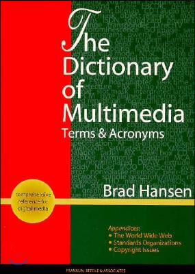 Dictionary of Multimedia