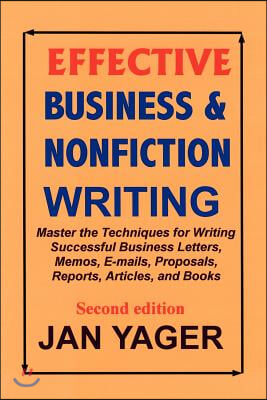 Effective Business &amp; Nonfiction Writing (Paperback, 2)