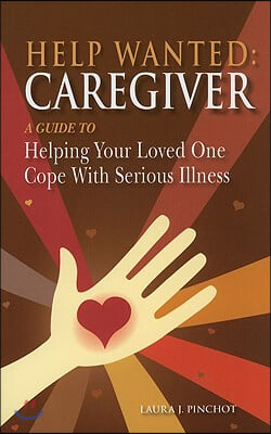 Help Wanted: Caregiver