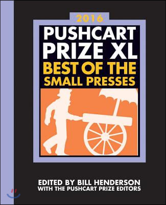 The Pushcart Prize XL