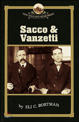 Sacco &amp; Vanzetti