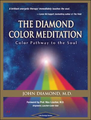 The Diamond Color Meditation