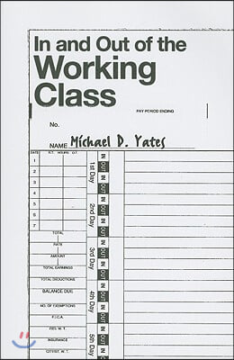 In and Out of the Working Class