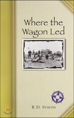 Where the Wagon Led