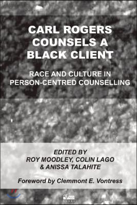 Carl Rogers Counsels a Black Client