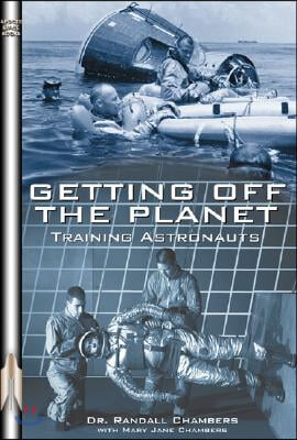 Getting Off the Planet: Training Astronauts