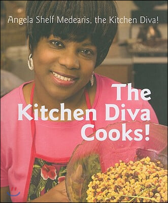 The Kitchen Diva Cooks!