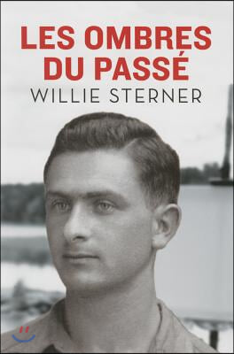 Les Ombres Du Pass&#233;