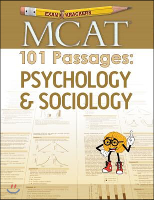 MCAT 101 Passages: Psychology & Sociology