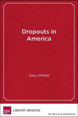 Dropouts in America: Confronting the Graduation Rate Crisis