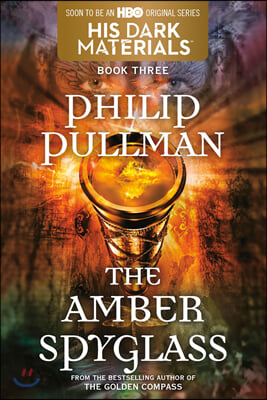 His Dark Materials: The Amber Spyglass (Book 3) (Paperback)