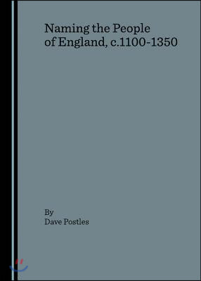 Naming the People of England, C.1100-1350