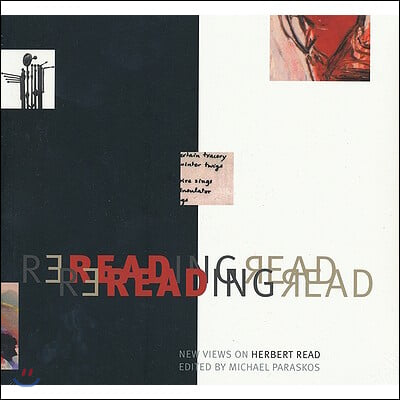 Rereading Read: New Views on Herbert Read